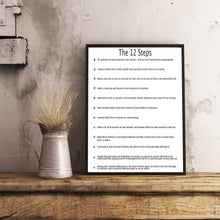 Load image into Gallery viewer, The Twelve Steps Poster with easy read text. Printed & posted free or downloadable PDF. Prints have FREE 'Recovery Rocks' Sticker. AA Print