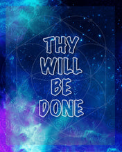Load image into Gallery viewer, Set of 12-Step Recovery Slogan Prints with a Galaxy Background. 'One Day at A Time'; 'Live and Let Live'; 'Thy Will be Done'.