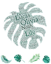 Load image into Gallery viewer, Custom Monstera Leaf Word Cloud - Printable artwork personalised for you. Physical print available