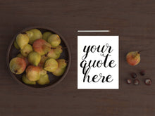 Load image into Gallery viewer, Custom Quote Wall Art, Personalised text print emailed or printed within 48 hours.