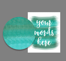 Load image into Gallery viewer, Personalised PRINTABLE Watercolour Word Art. A green hues digital customised with words of your choice.