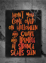 Load image into Gallery viewer, Halloween Printable, Chalkboard Print, Won't you Come Over on Halloween, Party Halloween Poster Bar Sign Chalkboard Halloween Instant Poster