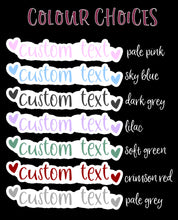 Load image into Gallery viewer, Custom Text Stickers - Fussy cut labels for parties, wedding favors etc. Handmade in the UK.