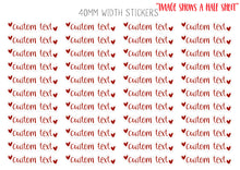 Load image into Gallery viewer, Custom Text Stickers - Fussy cut labels for parties, wedding favors etc. Handmade in the UK.
