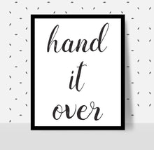 Load image into Gallery viewer, HAND IT OVER Poster - Alcoholics Anonymous, 12-step programs recovery Printable