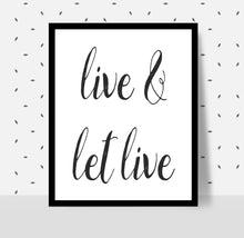 Load image into Gallery viewer, LIVE AND LET LIVE Poster - Alcoholics Anonymous, 12-step programs recovery Printable