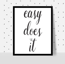 Load image into Gallery viewer, EASY DOES IT Poster - Alcoholics Anonymous, 12-step programs recovery Printable