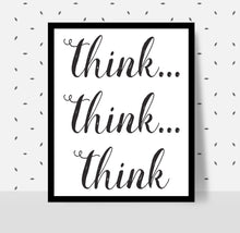 Load image into Gallery viewer, THINK THINK THINK Poster - Alcoholics Anonymous, 12-step programs recovery Printable