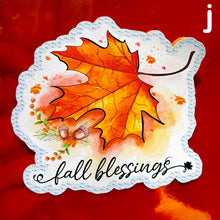 Load image into Gallery viewer, Autumn Quotes Die-Cut Stickers. Easy Peel 7cm-2.7" Handmade in the UK (10 Designs)- Fall Designs Laptop Stickers
