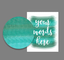 Load image into Gallery viewer, Personalised PRINTABLE Watercolour Word Art. A green hues digital customised with words of your choice.
