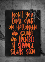 Load image into Gallery viewer, Halloween Printable, Chalkboard Print, Won&#39;t you Come Over on Halloween, Party Halloween Poster Bar Sign Chalkboard Halloween Instant Poster
