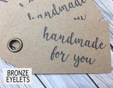 Load image into Gallery viewer, Kraft &#39;HANDMADE FOR YOU&#39; Double Sided Swing Tags with Metal Eyelet.
