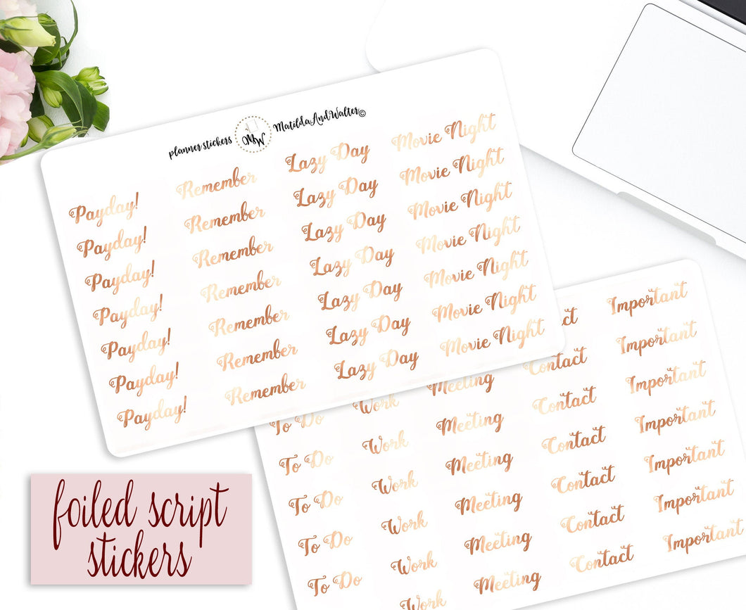 Foiled Script Stickers | Foiled BUJO Stickers | Mixed Text Planner Stickers | Rose Gold Planner Stickers | Real Foil Cursive Reminders